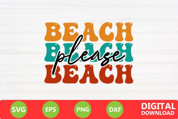 Beach Please - Summer Retro SVG