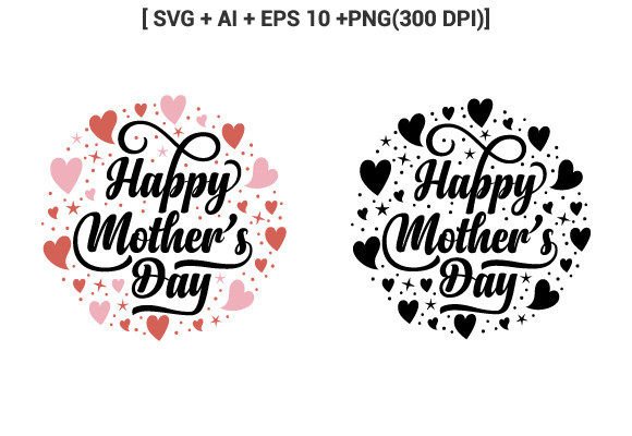 Happy Mothers Day T Shirt Design Svg