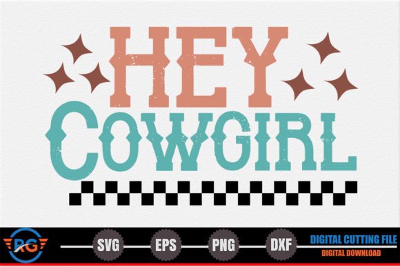 Hey Cowgirl – Retro Western SVG