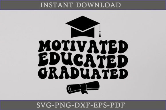Motivated Educated Graduated Retro SVG Review